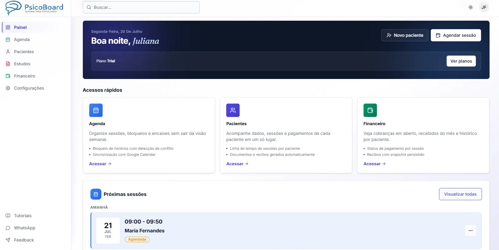 Painel do Psicoboard com acessos rápidos, próximas sessões e plano ativo